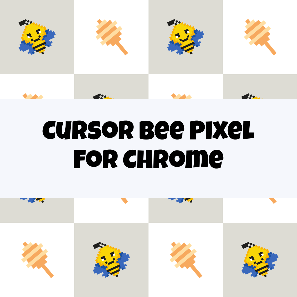 Cursor Bee Pixel For Chrome